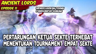 PERTARUNGAN SENGIT ANTAR KETUA SEKTE MUDA QINGYUN DAN API UNGU - ANCIENT LORD BAGIAN 5