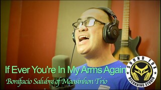 If Ever You're In My Arms Again | Bonifacio Salubre