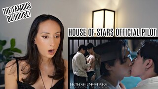 House Of Stars The Series สถาบันปั้นดาว [Official Pilot] REACTION