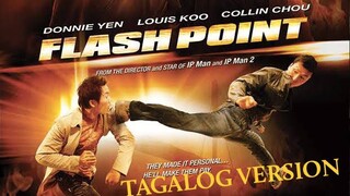 FLASHPOINT * DONNIE YEN ' TAGALOG VERSION