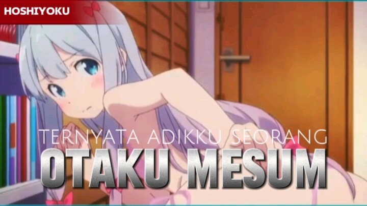 Rekomendasi anime dimana MCnya memiliki adik seorang ilustrator v*lgar 😱‼️