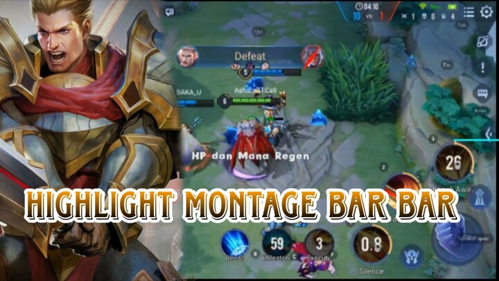 HIGHLIGHT MONTAGE BAR BAR