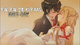 Pal Pal Dil Ke Paas - Sword Art Online Amv | Asuna And Kirito Romance Amv { Hindi Amv } Otaku AMV !!