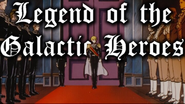 Politics? In My ANIME!? | Legend of the Galactic Heroes
