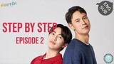 🇹🇭 Step by Step (2023) - Episode 02 Eng Sub