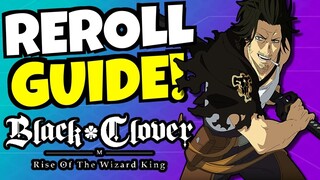 BLACK CLOVER MOBILE REROLL GUIDE!!! [Rise Of The Wizard King KR]