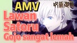 [Jujutsu Kaisen] AMV | Lawan Satoru Gojo sangat lemah