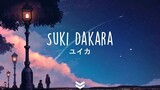 Yuika - Suki Dakara『 好きだから。』(Lyrics Video)