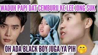 KETIKA DATVILLA CEMBURU KE LEE JONG SUK ❗❗