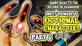 Gods React To "Strongest Fictional Characters" Part 6 |Record of Ragnarok| || Gacha Club ||