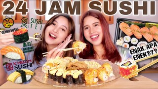 24 JAM CUMA MAKAN SUSHI!! MAKAN SEMUA SUSHI FAMOUS Ft @Aurelliaurel