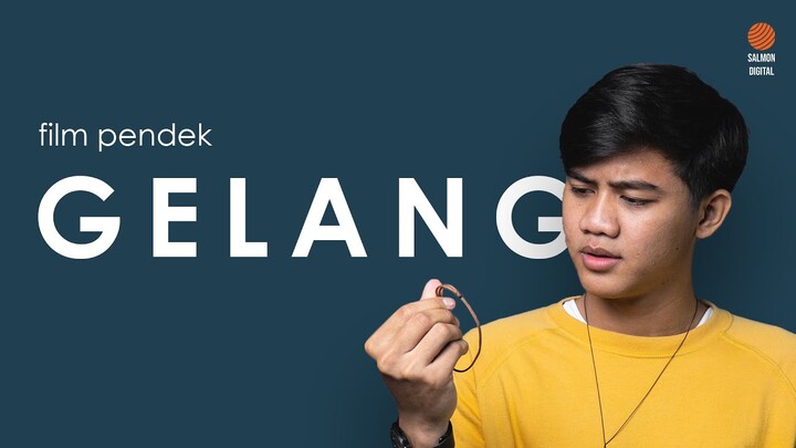 GELANG | Film Pendek