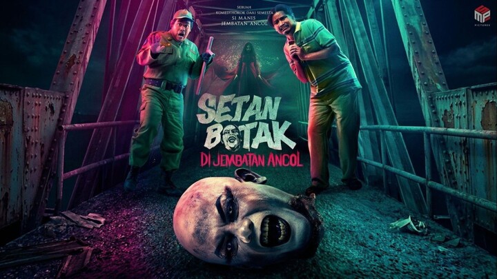 Setan Botak di Jembatan Ancol (2025)