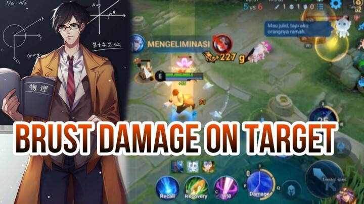 BRUST DAMAGE ON TARGET