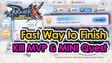 [ROX] Changes On MVP Mechanic? Fast Way To Do Kill MVP & MINI Quest  | KingSpade