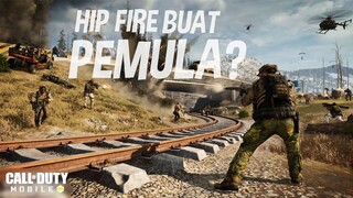 HIP FIRE buat pemain noob? | COD MOBILE INDONESIA