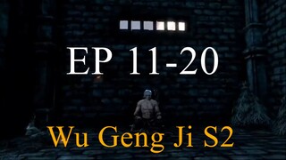 Wu Geng Ji S2 EP 11-20