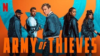 Army of Thieves (2021)