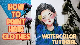 WATERCOLOR TUTORIAL | Vẽ chân dung semi real style ep.2 | Cách tô màu tóc, áo
