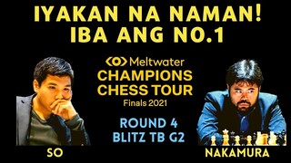 LUNGKOT! MALI ANG DESISYON! Champion Chess Tour Finals 2021 So vs Nakamura Round 4 Blitz TB Game 2