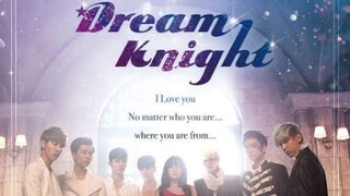 Dream Knight Episode 8