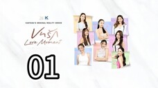 [EP.01] LOVE MOMENT (2025) THAI GL REALITY SHOW ENGSUB