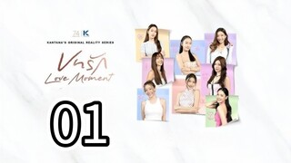 [EP.01] LOVE MOMENT (2025) THAI GL REALITY SHOW ENGSUB