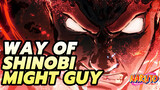 It’s Time to Carry Out Your Own Way of Shinobi! | Naruto / Might Guy