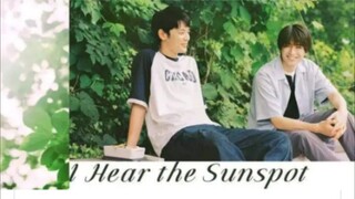 EP. 2 I Hear The Sunspot - Eng Sub