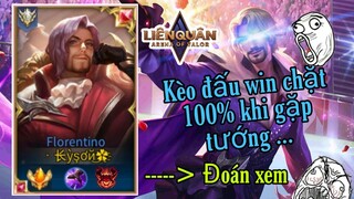 Florentino Mùa 13 - Win Kèo Chặt 100% Khi Đối Đầu Với Vị Tướng Này | Liên Quân Mobile ✔