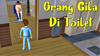 Hantu Orang Gila Di Toilet - Drama Sakura School Simulator