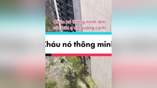 Cháu thông minh nhất nhà, chắc cháu bị ngộ titok  xuhuong giaitri thugian fyp hàivl hài chuyệntiếulâm cuoibebung