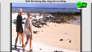 Sinh tồn hoang đảo cùng hai vợ chồng p2