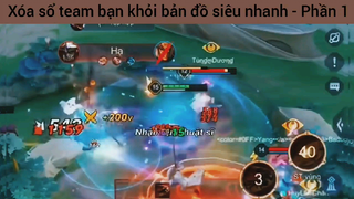 Xóa sổ team bạn khỏi bản đồ siêu nhanh #1