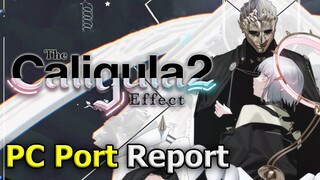 THE CALIGULA EFFECT 2 (PC Port Report + Steam Deck)