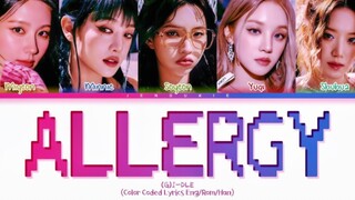 【GIDLE】先行曲Allergy歌词分配版！