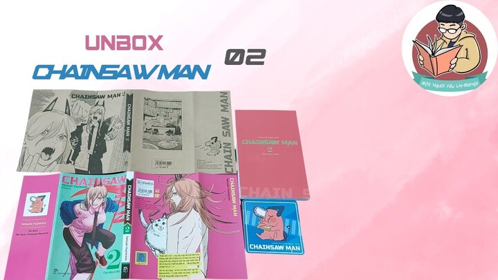 Unbox/unseal #26: Bóc tem Chainsaw Man vol 2 - NXB Trẻ