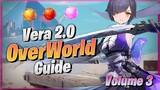 Vera 2.0 Overworld Guide - New Mechanics, New Locations [ Tower of Fantasy ]