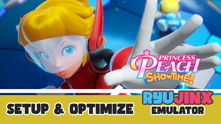 Setup and Optimize Ryujinx Emulator to Play Princess Peach Showtime on PC