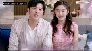 Well Intended Love S2 (2020) CDrama Clip | The Business Man and The Celebrity ❤️ CTTO