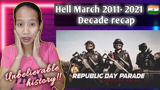 Republic day parade (2011-2021) - Hell March | Decade recap || reaction 🇵🇭