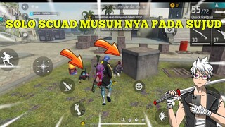 SOLO VS SCUAD MUSUH NYA PADA SUJUD !!