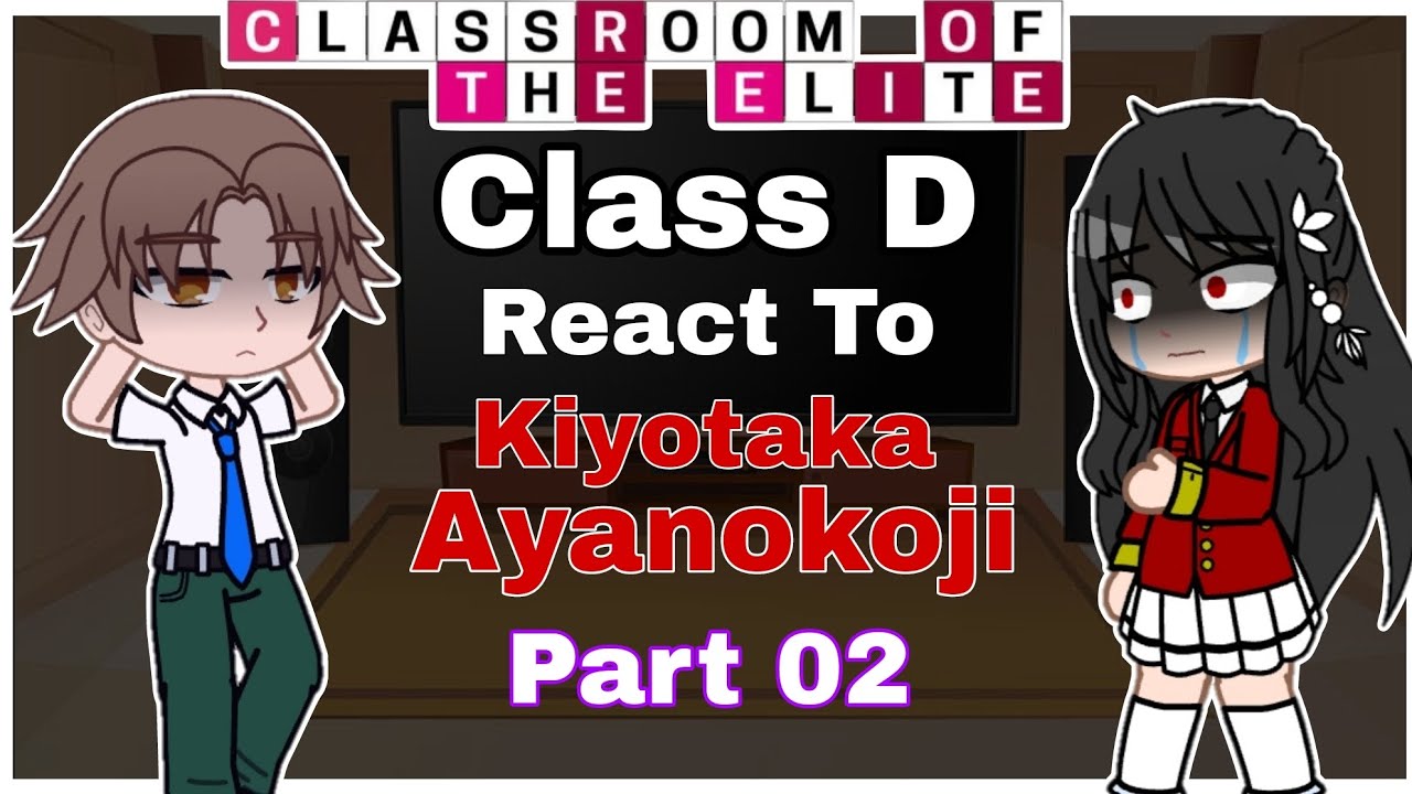 PASSADO DO AYANOKOJI - React Classroom of The Elite EP. 10 