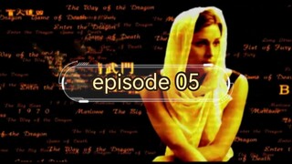 THE LEGEND OF BRUCE LEE EP05