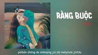 Ràng Buộc (羁绊) - Hứa Tung