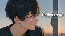 Haiiro to Ao (Short) - Jhontraper007