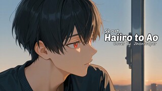 Haiiro to Ao (Short) - Jhontraper007