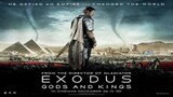 Exodus Gods and Kings (2014) ตำนานโมเสส
