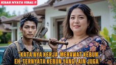 🔴KISAH TUKANG KEBUN DI CINTAI BU BOS BAIK HATI' SAKING BAIKNYA❓