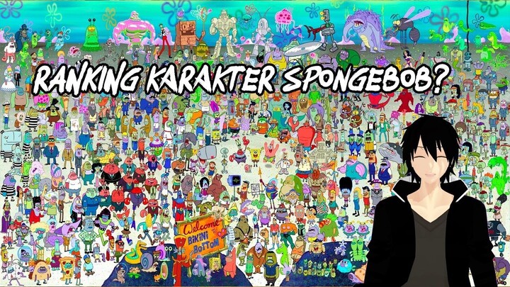 TIER LIST KARAKTER SPONGEBOB MENURUT MAHASISWA INFORMATIKA ITB